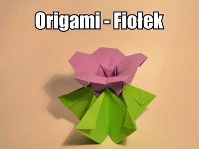 Origami - Fiołek (DZIEŃ MAMY CZ.2)