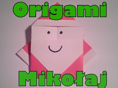 Origami - Mikołaj