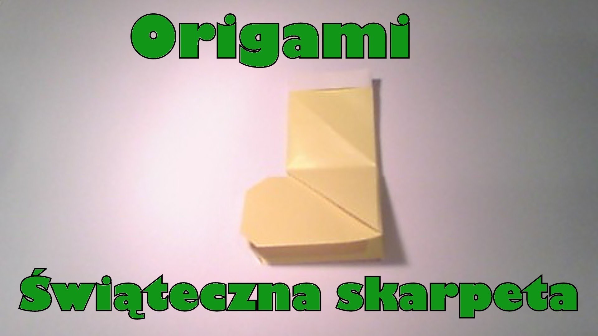 Origami - Świąteczna skarpeta