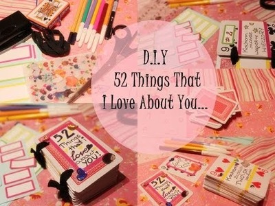 ♡ DIY #2 Valentine's Day. 52 Things I Love About You ♡