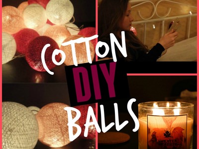Cotton Ball Lights DIY ♡ Zrób to sam