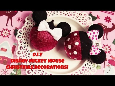D.I.Y Disney Mickey Mouse Christmas Decorations!