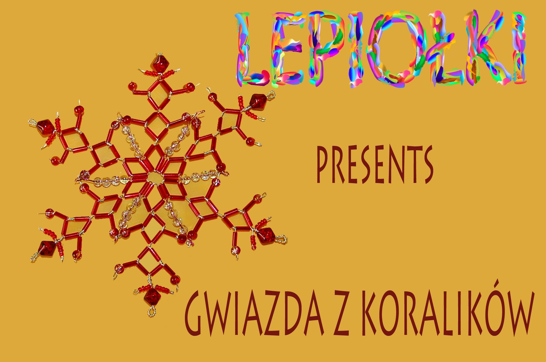 Na święta: Gwiazda z koralików TUTORIAL Star with beads  For Christmas Christmas star, Lepiołki,