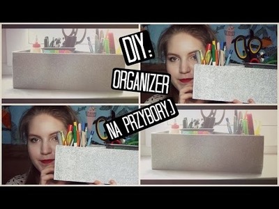 DIY: Ogranizer na przybory | cammilla345