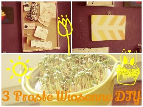 3 Proste Wiosenne DIY!