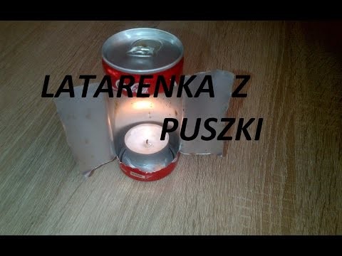 DIY- Latarenka z puszki