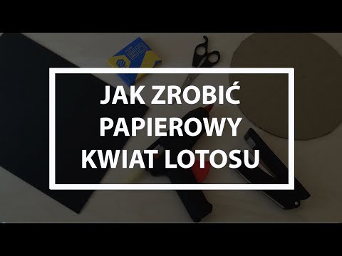 Papierowy kwiat lotosu DIY