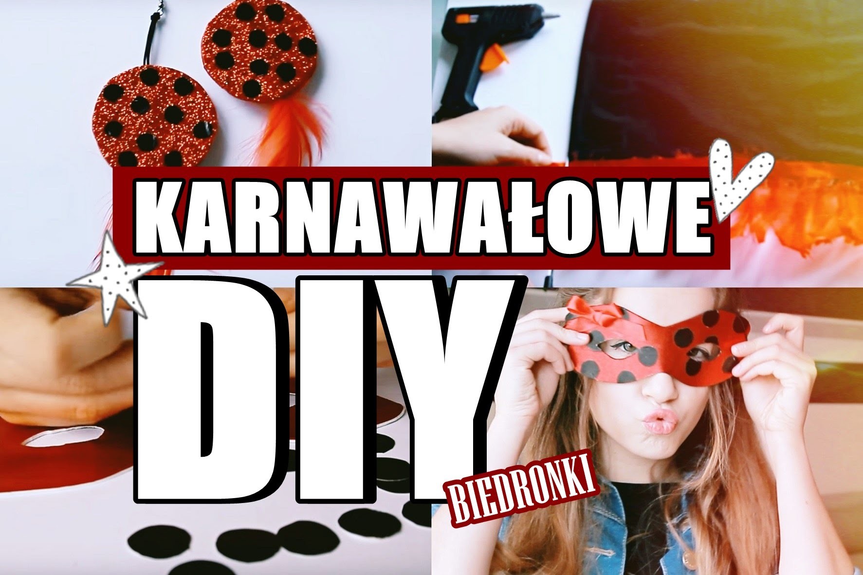 KARNAWAŁOWE DIY! CZERWIEŃ, KROPKI, BIEDRONKI