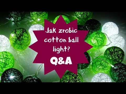 DIY Jak zrobić Cotton Balls. Odpowiadam na Wasze pytania. | DzienBezKawy