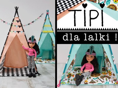 TIPI dla lalki bez szycia↠ Jak zrobić tipi↠ Zabawki DIY