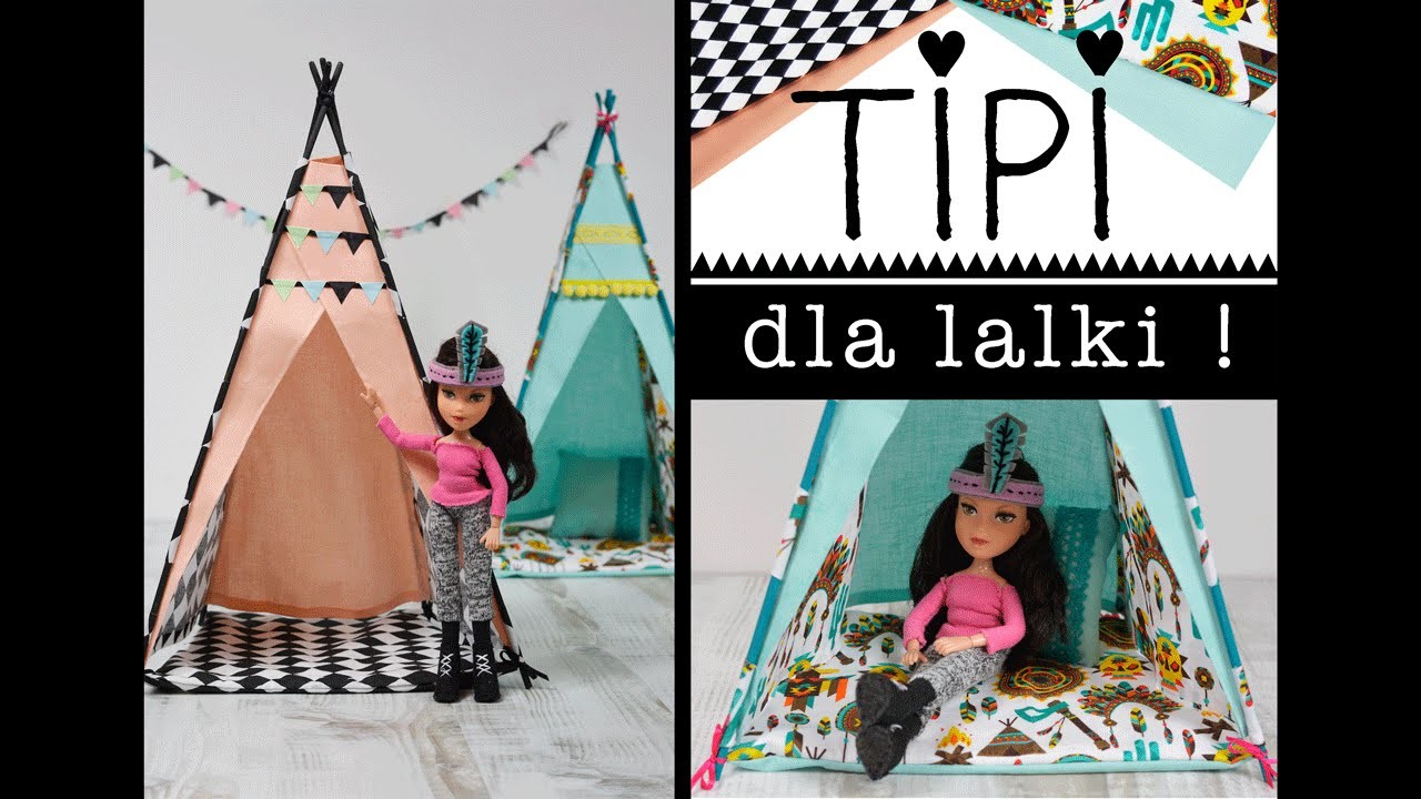 TIPI dla lalki bez szycia↠ Jak zrobić tipi↠ Zabawki DIY