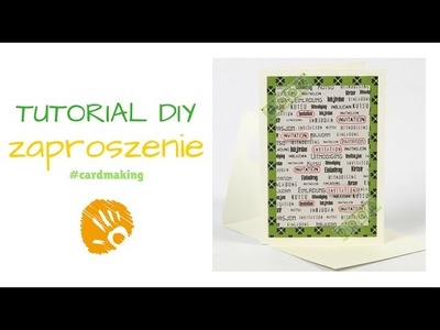 Zaproszenie DIY - TUTORIAL