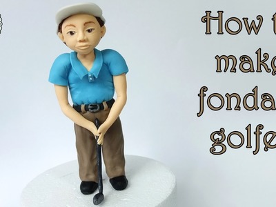 How to make fondant golfer. Jak zrobić figurkę golfiarza z masy cukrowej