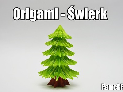Origami - Świerk (Paweł Puklicz)