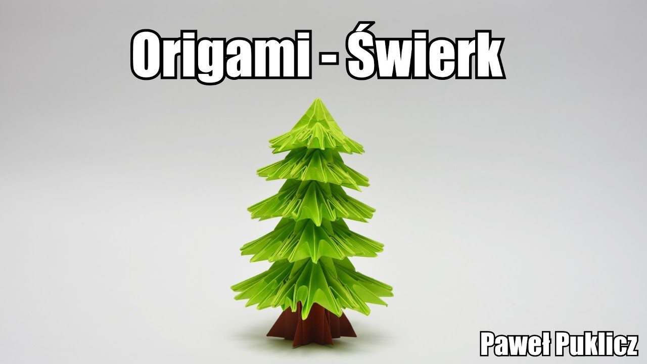 Origami - Świerk (Paweł Puklicz)
