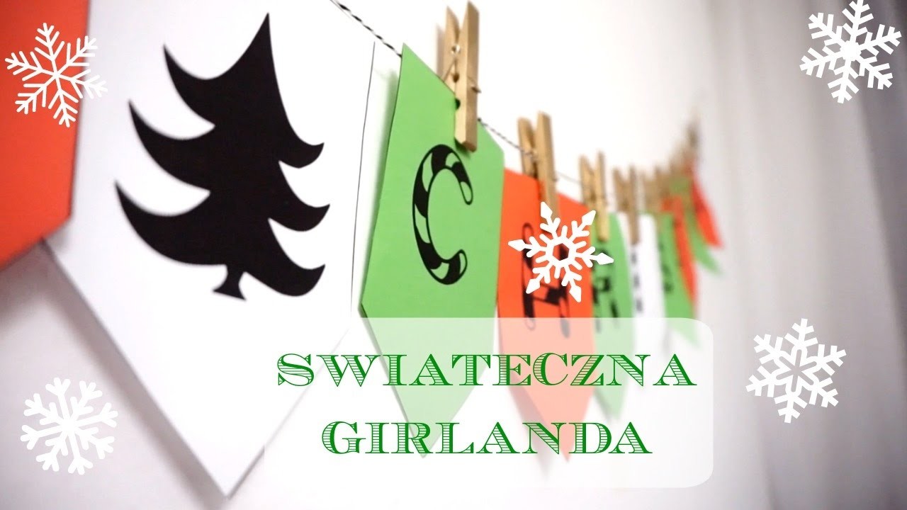 DIY Świąteczna girlanda + gotowe szablony do wydrukowania | DzienBezKawyTV
