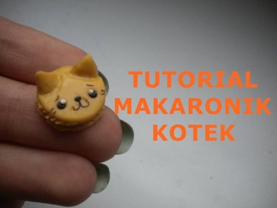 TYDZIEŃ 2#MAKARONIKI#MAKARONIK KOTEK#TUTORIAL