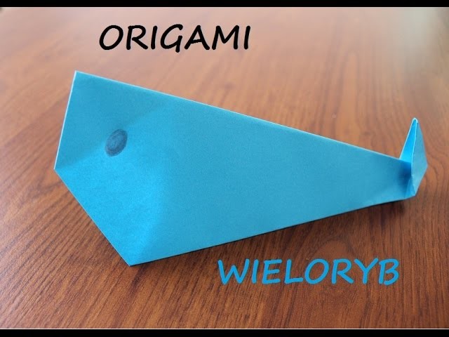 Wieloryb origami jak zrobić (whale paper)