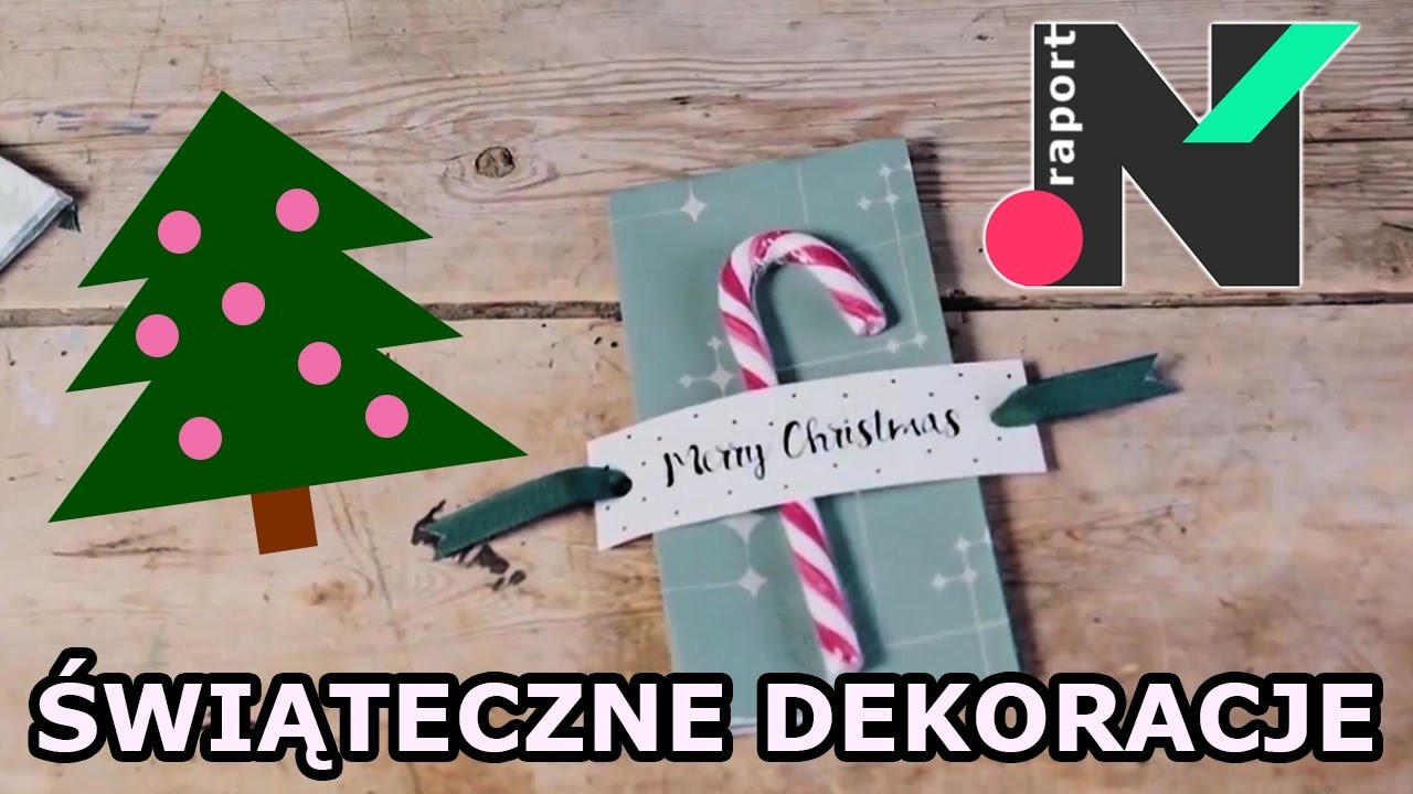 ŚWIĄTECZNE DIY - bożonarodzeniowe dekoracje | Noizz Raport