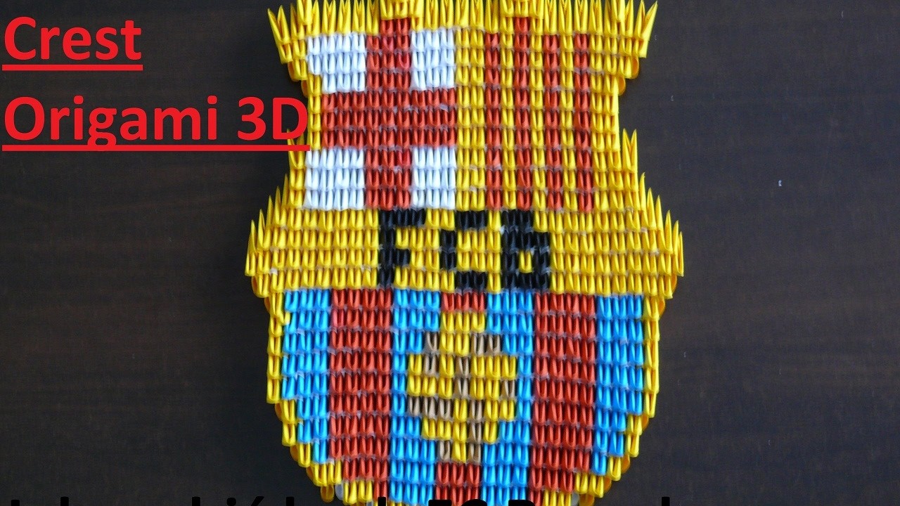 Origami 3D.Module FC Barcelona - Crest  | Jak Zrobić Origami 3D.Modułowe FC Barcelona - Herb