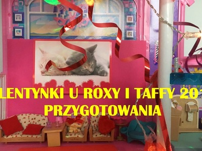 LPS: Walentynki u Roxy i Taffy 2017 - Przygotowania - DIY#2