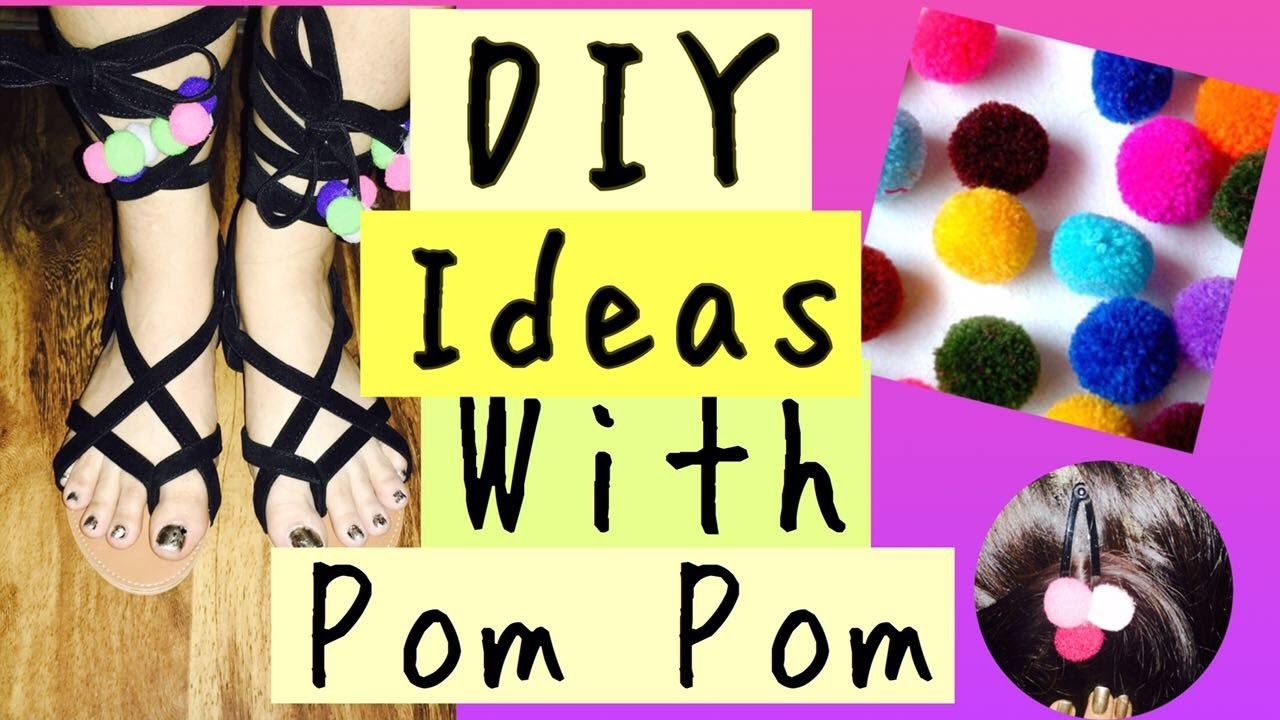 DIY | Ideas with Pom Pom |
