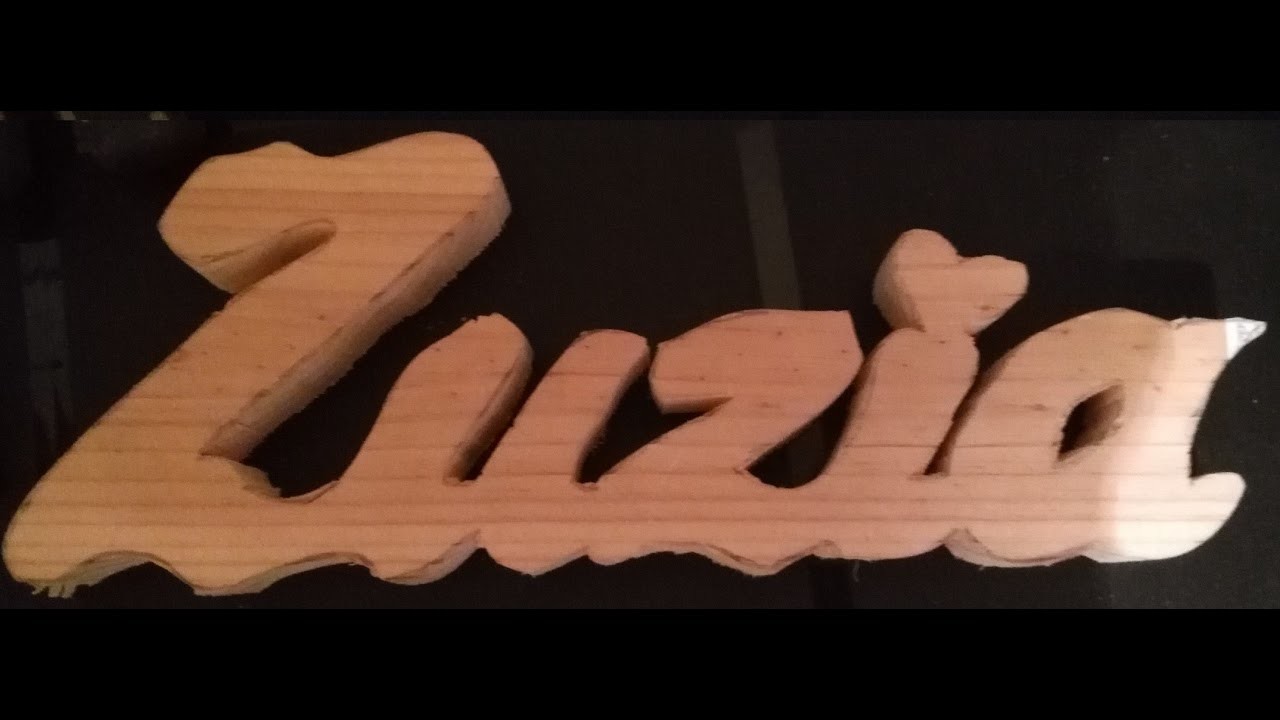DIY napis z drewna wyrzynarka włosowa (name cut out of wood scroll saw)