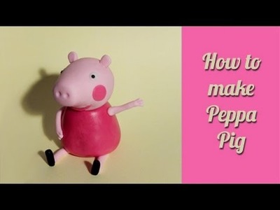 How to make Peppa pig fondant cake topper. Jak zrobić świnkę Peppa z masy cukrowej