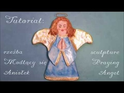 Aniołek z gliny - masy  samowysychającej, Angel made with clay