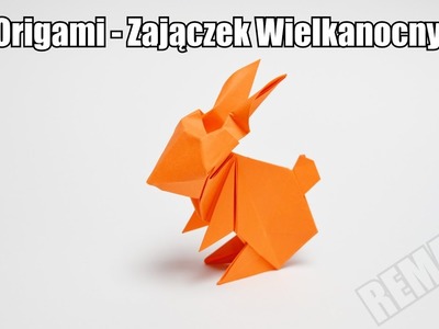 Origami - Zajączek Wielkanocny (REMAKE)