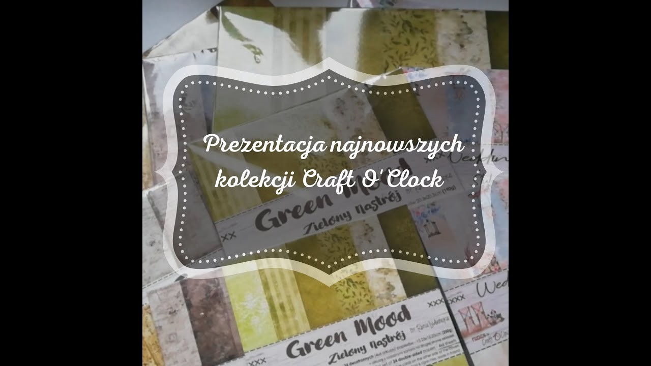 Prezentacja najnowszych kolekcji Craft O`Clock- unboxing