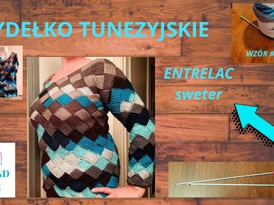 ????T#4 ENTRELAC sweter - SZYDEŁKO TUNEZYJSKIE
