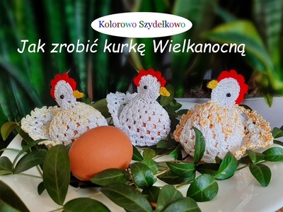 Szydełkowa kurka do koszyczka-bez usztywniania