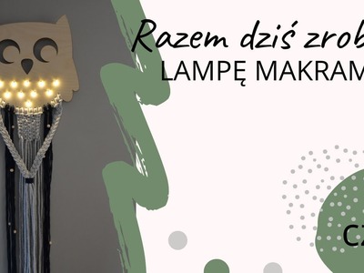 Lampa Makrama | Macrame Lamp | DIY