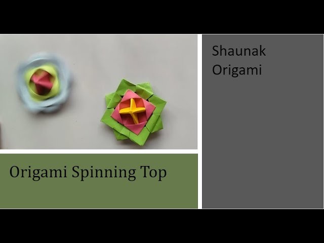 Origami Spinning Top