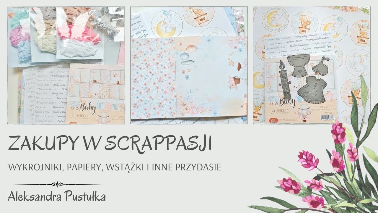 Scrap Pasja - zakupy scrapowe #4