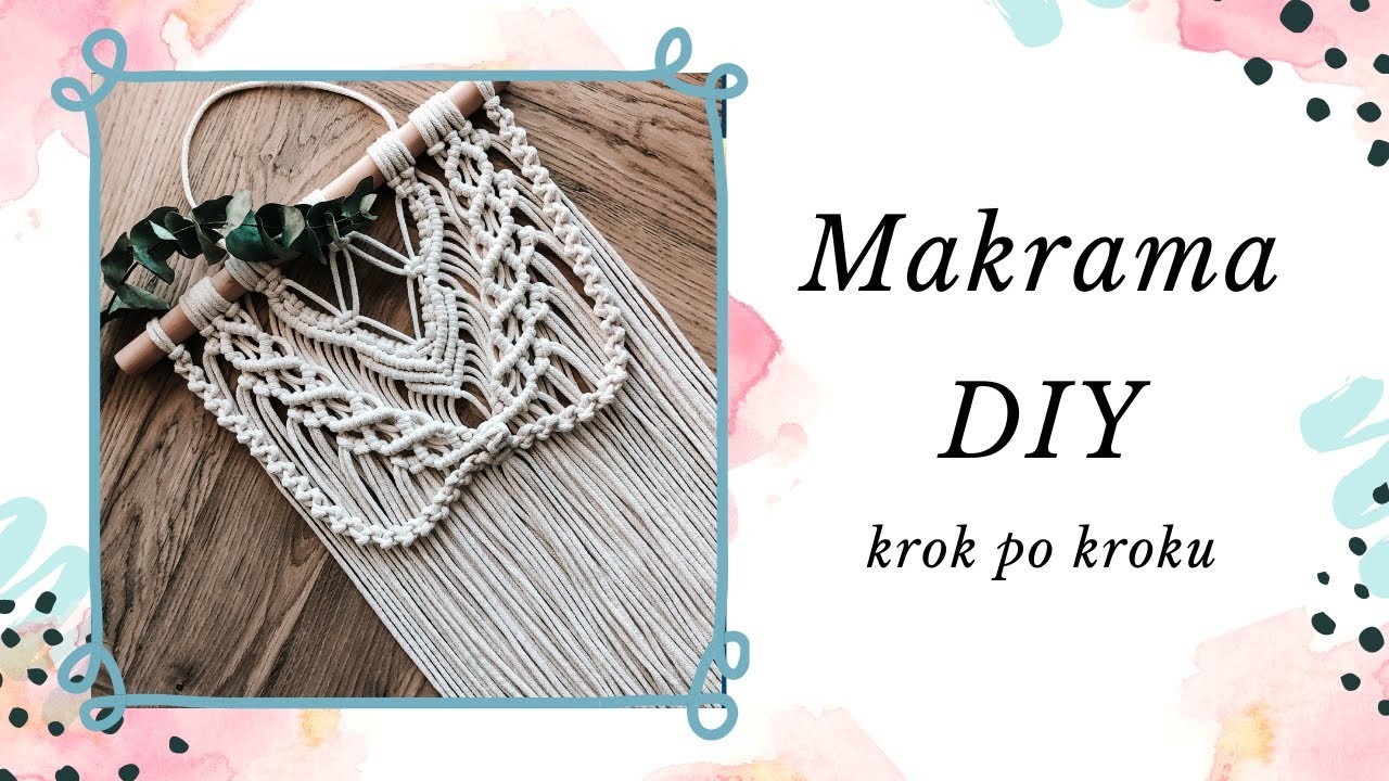 MAKRAMA ścienna krok po kroku DIY - Podstawowe sploty