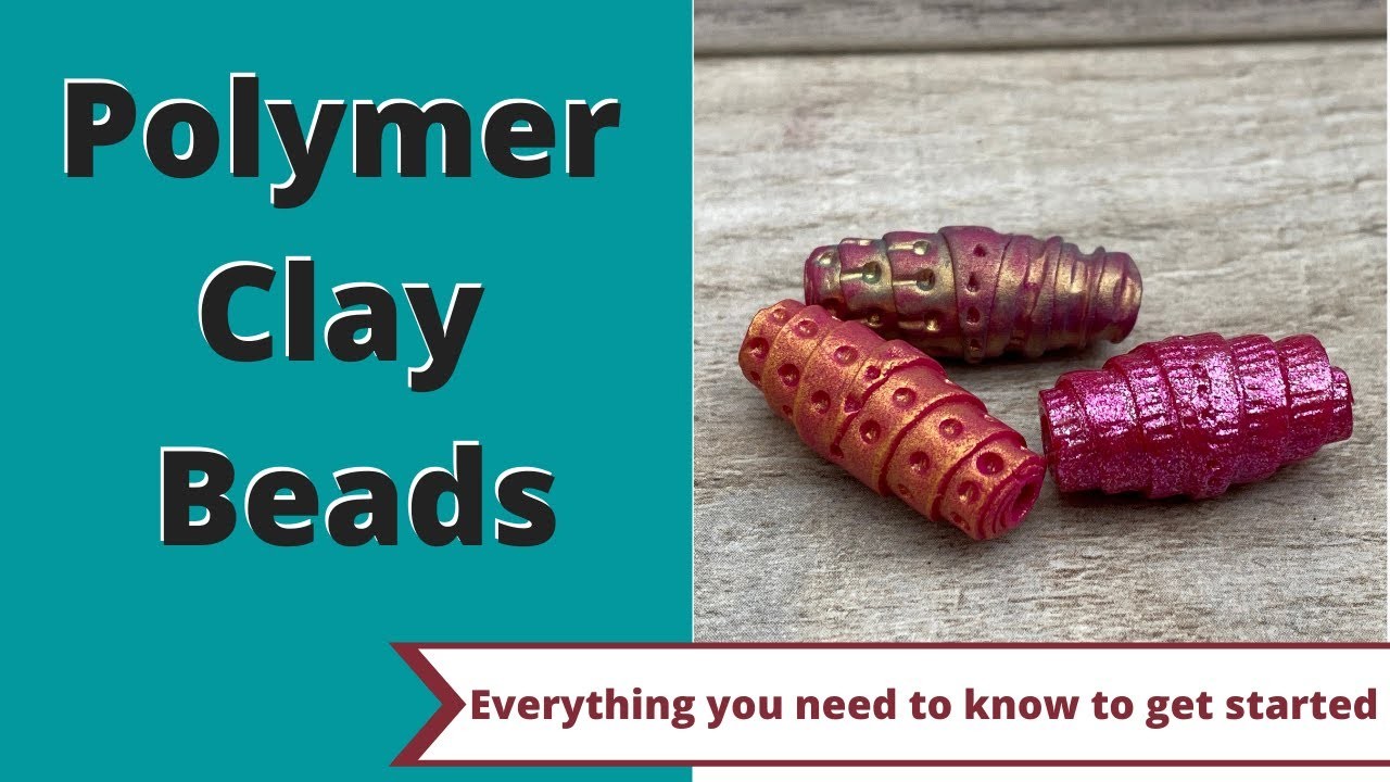 Polymer Clay Beads - Beginner's Full Tutorial to Make DIY Beads