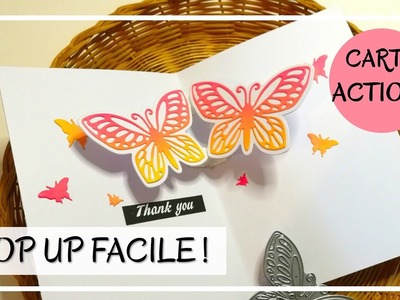 TUTO CARTE : Papillons POP UP - DIES ACTION - Ultra facile et avec peu de matériel ! Scrapbooking