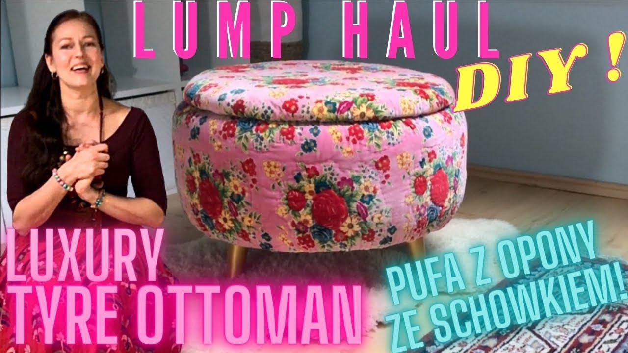 Vlog#58 - Lump Haul DIY! Śliczna EKO pufa z opony ze schowkiem! Luxury tyre Ottoman with storage!
