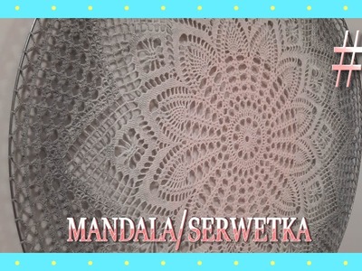 Mandala.serwetka na szydełku #1.5 (rzędy 1-18)