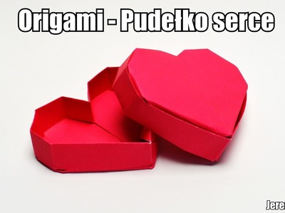 Origami - Pudełko serce (Walentynki 2021)