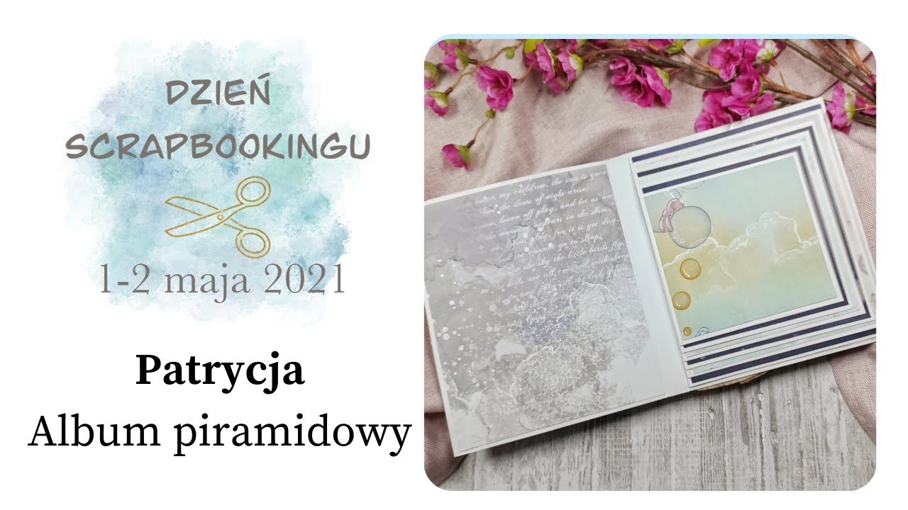 Album piramidowy na Dzień Scrapbookingu