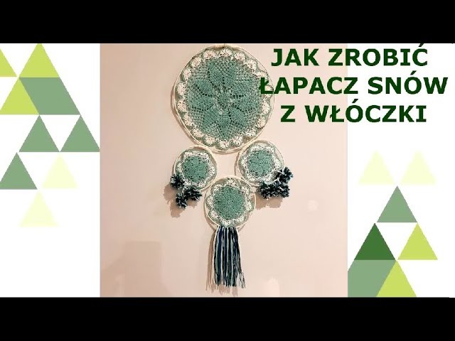 JAK ZROBIĆ ŁAPACZ SNÓW Z WŁÓCZKI