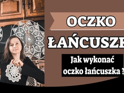 Podstawy szydełkowania: Jak wykonać oczko łańcuszka?