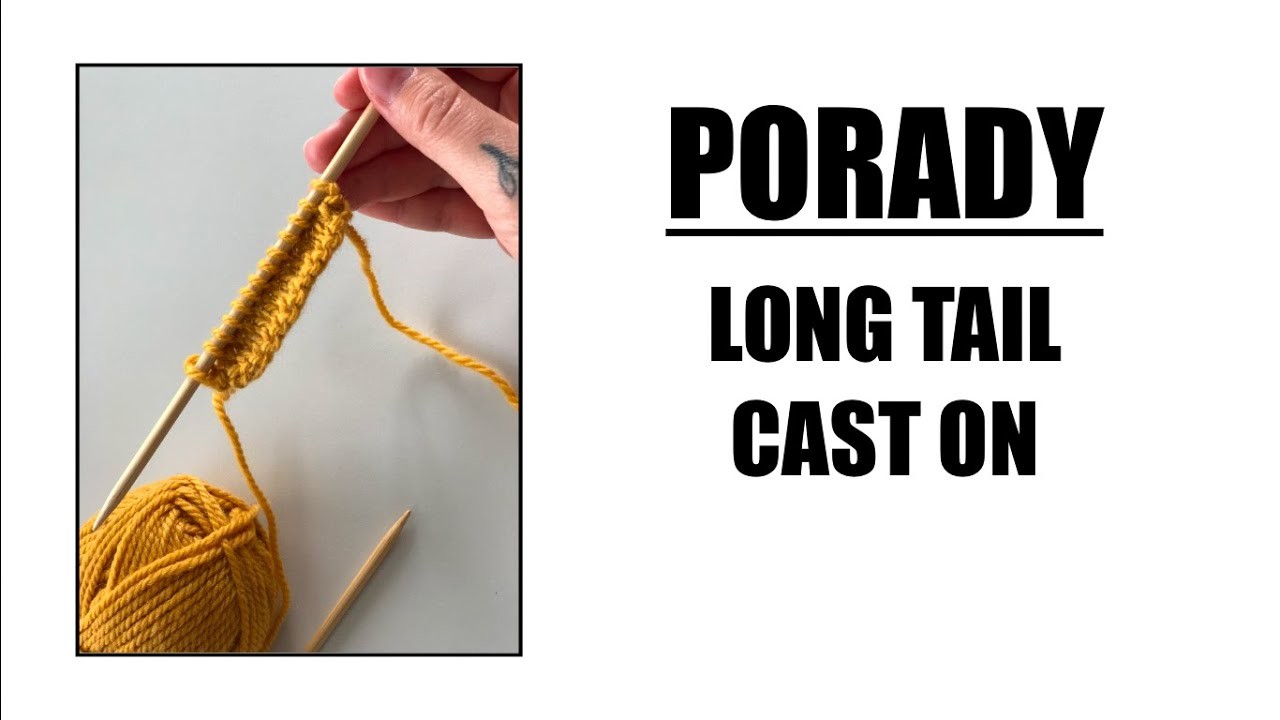 Porady. Long Tail Cast On