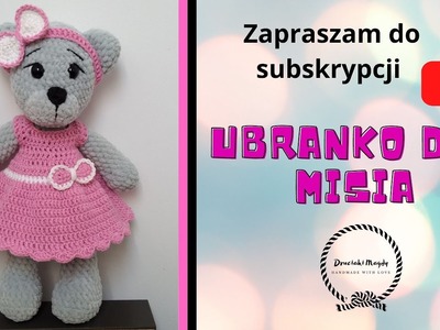 Ubranko dla misia na szydełku - Crochet teddy bear clothes