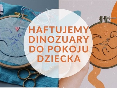 Haftujemy dodatki do pokoju dziecka! | HAFTOWA BABA | darmowy wzór do haftu