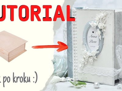 Jak zrobić pudełko ślubne, książka ślubna - DIY [tutorial] No. 816