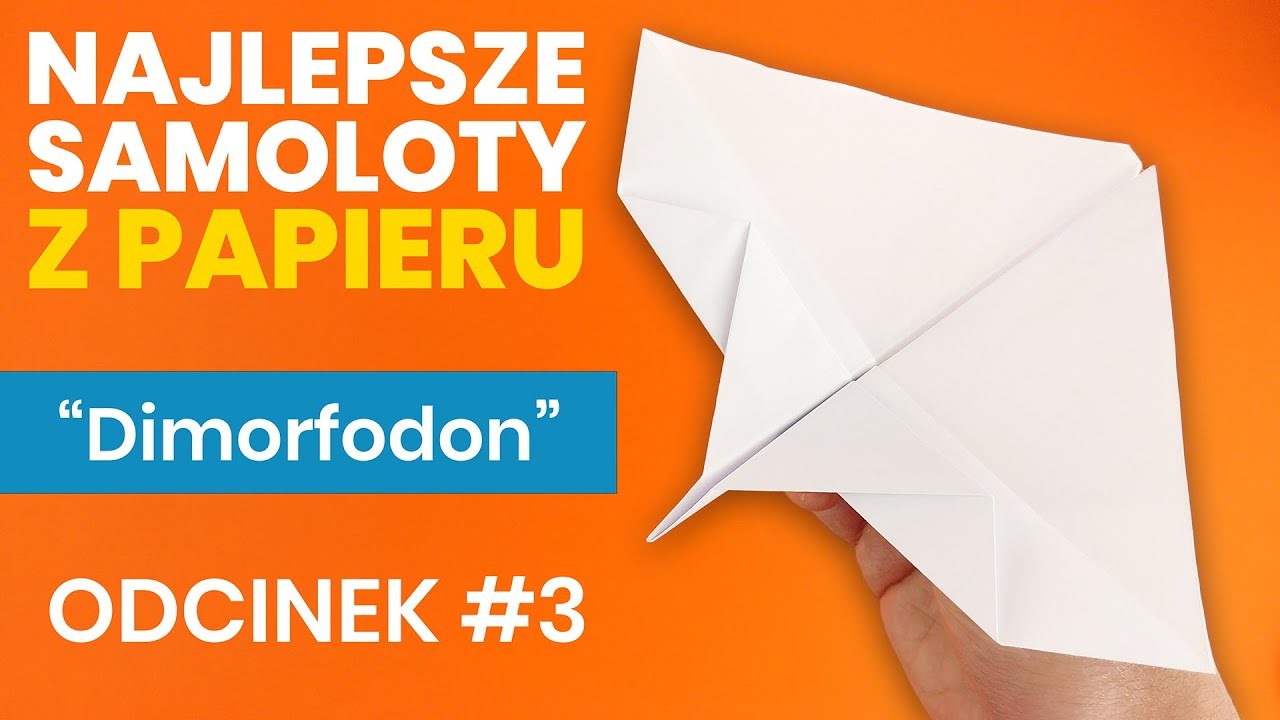 Samolot z Papieru Dimorfodon - NAJLEPSZE SAMOLOTY Z PAPIERU #3